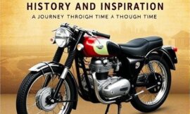 Motorcycle History and Inspiration: A Journey Through Time